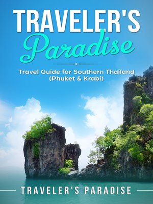 cover image of Traveler's Paradise--Phuket & Krabi
